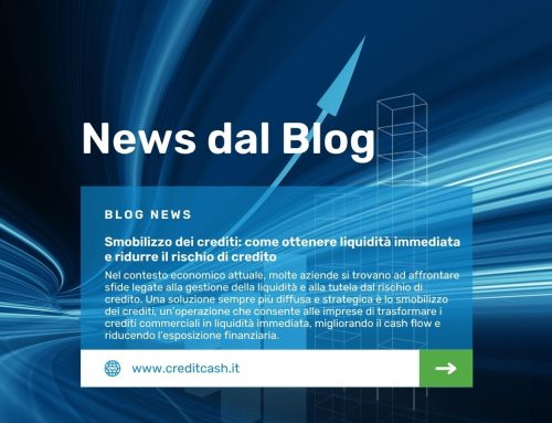 Smobilizzo dei crediti: come ottenere liquidità immediata e ridurre il rischio di credito