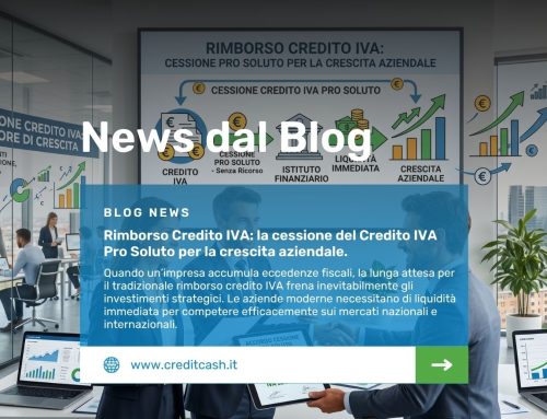 Rimborso Credito IVA: la cessione del Credito IVA Pro Soluto per la crescita aziendale